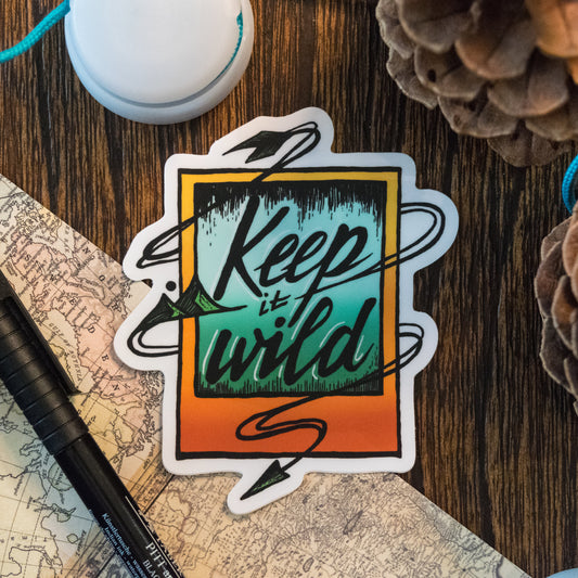 Keep It Wild Sticker