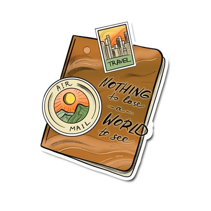 Nothing To Lose Sticker