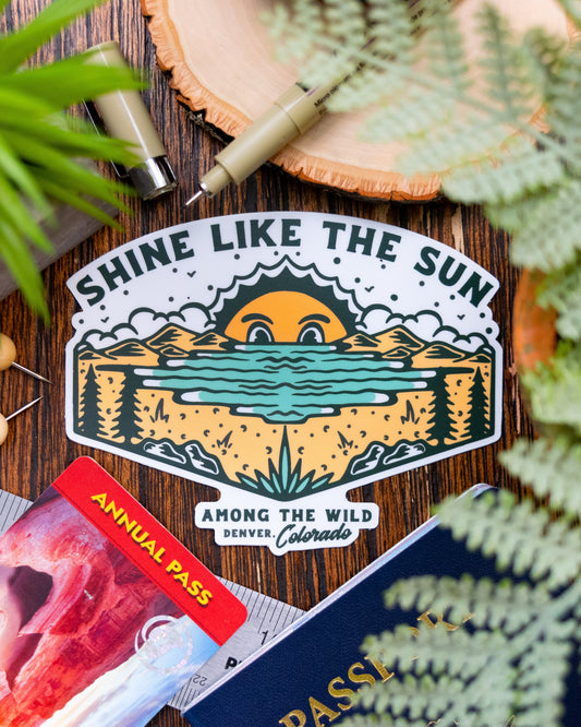 Shine Like The Sun Sticker