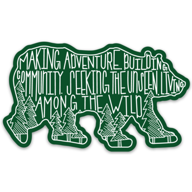 Bear Motto Sticker - Forest Green