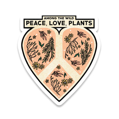 Peace Love &amp; Plants Sticker